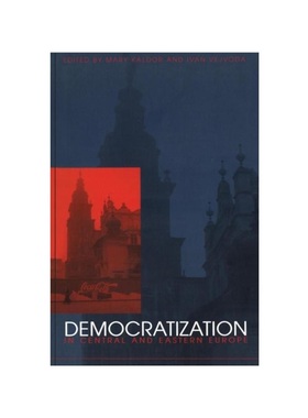 按需印刷Democratization in Central and Eastern Europe[9780826452573]