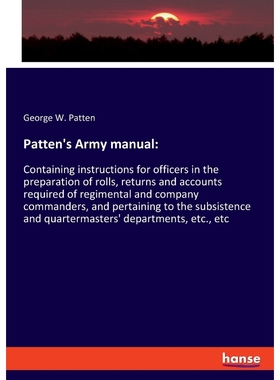 按需印刷Patten's Army manual[9783337814601]
