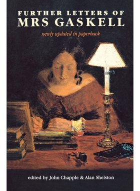 按需印刷Further letters of Mrs Gaskell[9780719067716]