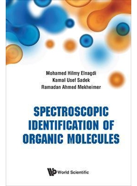 按需印刷不退不换Spectroscopic Identification of Organic Molecules[9789813271289]