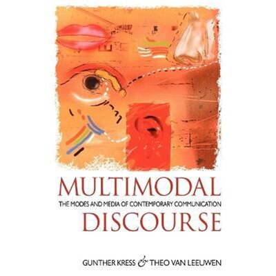 按需印刷不退不换Multimodal Discourse[9780340608777]