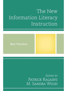 按需印刷不退不换The New Information Literacy Instruction[9781442257931]