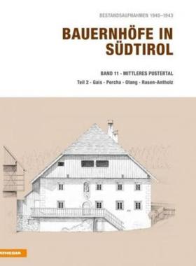 预订【德语】 Bestandsaufnahmen 1940-1943: Mittleres Pustertal. Tl.2:Gais, Percha, Olang, Rasen-Antholz