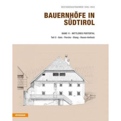 预订【德语】 Bestandsaufnahmen 1940-1943: Mittleres Pustertal. Tl.2:Gais, Percha, Olang, Rasen-Antholz