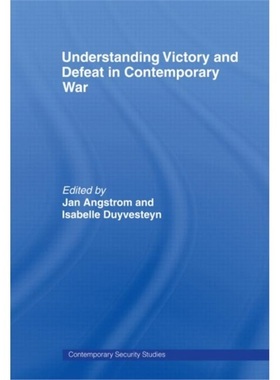 预订Understanding Victory and Defeat in Contemporary War[9780415481649]
