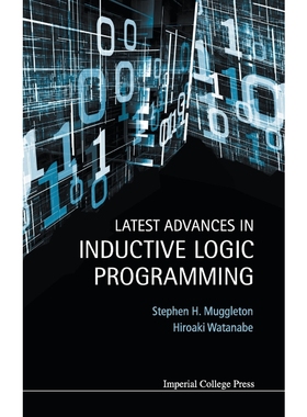按需印刷Latest Advances in Inductive Logic Programming[9781783265084]