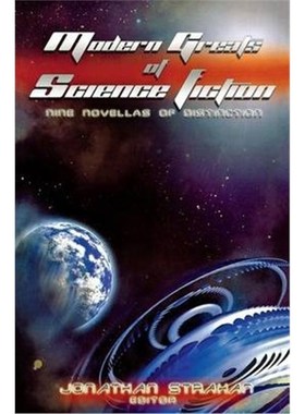 按需印刷Modern Greats of Science Fiction:Nine Novellas of Distinction[9781596873070]