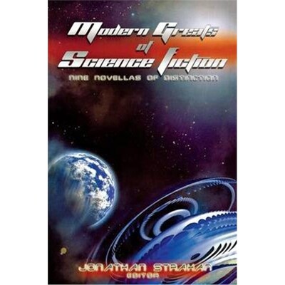 按需印刷Modern Greats of Science Fiction:Nine Novellas of Distinction[9781596873070]