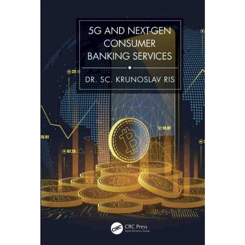 按需印刷不退不换TF 5G and Next Gen Consumer Banking Services[9781032055725]