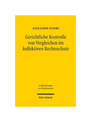 预订【德语】Gerichtliche Kontrolle von Vergleichen im kollektiven Rechtsschutz:Eine Untersuchung zum US-amerikanischen,