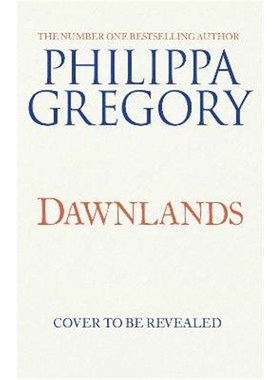 预订Dawnlands:the number one bestselling author of vivid stories crafted by history