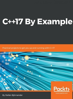 按需印刷C++17 By Example[9781788391818]