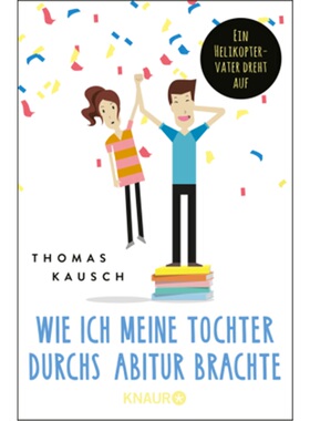 预订【德语】Wie ich meine Tochter durchs Abitur brachte[9783426788745]