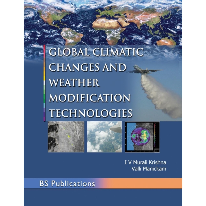 预订Global Climatic Changes & Weather Modification Technologies