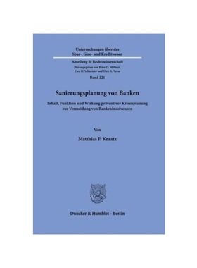 预订【德语】Sanierungsplanung von Banken.:Inhalt, Funktion und Wirkung pr?ventiver Krisenplanung zur Vermeidung von Bank