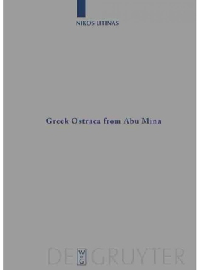 按需印刷不退不换DEG Greek Ostraca from Abu Mina (O.AbuMina)[9783110201185]