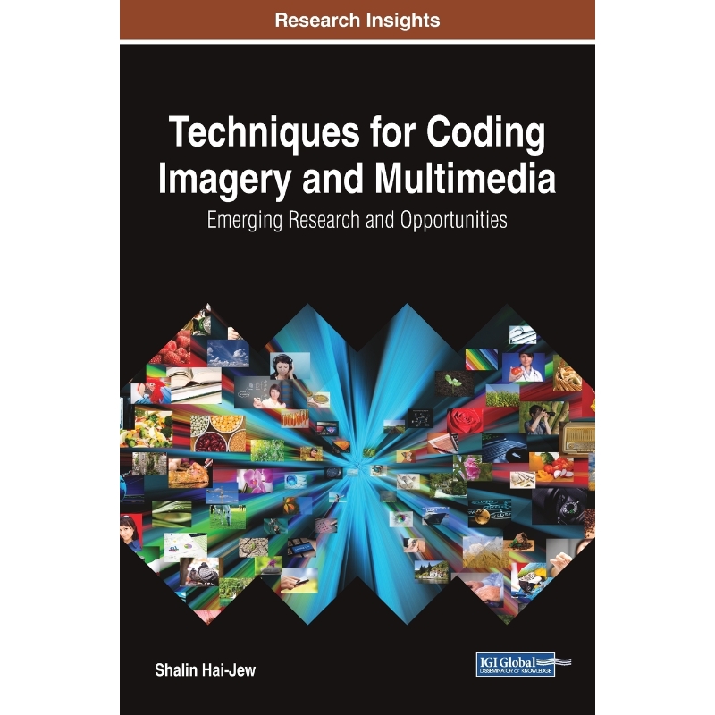 按需印刷Techniques for Coding Imagery and Multimedia[9781522526797]
