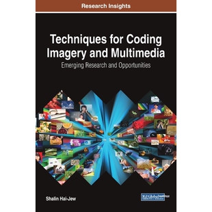 按需印刷不退不换Techniques for Coding Imagery and Multimedia[9781522526797]