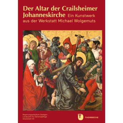 预订【德语】 Der Altar der Crailsheimer Johanneskirche:Ein Kunstwerk aus der Werkstatt Michael Wolgemuts