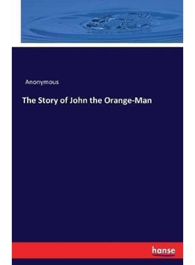 按需印刷The Story of John the Orange-Man[9783744693660]