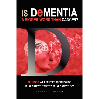 按需印刷Is Dementia a bigger word than Cancer?[9781453524701]
