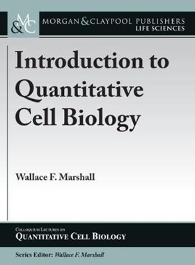 按需印刷Introduction to Quantitative Cell Biology[9781615046683]