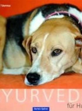预订【德语】 Ayurveda für den Hund:Behandlung und Ernährung nach der Ayurveda-Methode