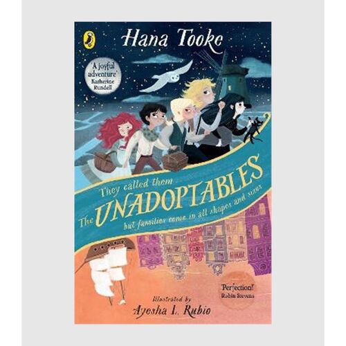 The Unadoptables:Five fantastic children on the adventure of a lifetime