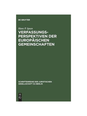 预订【德语】Verfassungsperspektiven der Europ?ischen Gemeinschaften:Vortrag gehalten vor der Berliner Juristischen Gesel