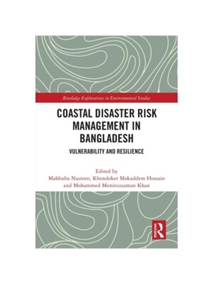 按需印刷不退不换TF Coastal Disaster Risk Management in Bangladesh[9781032182230]