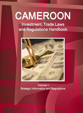 按需印刷不退不换 Cameroon  Investment, Trade Laws and Regulations Ha