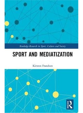 按需印刷Sport and Mediatization[9780367337117]