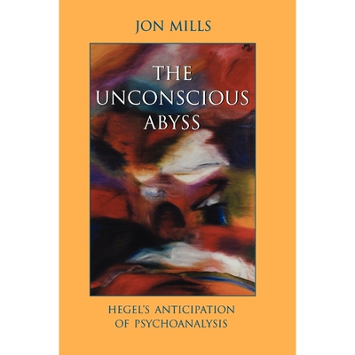 按需印刷不退不换The Unconscious Abyss[9780791454763]