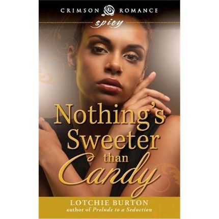 按需印刷Nothing's Sweeter Than Candy[9781440589089]