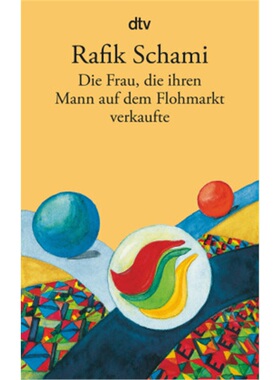 预订【德语】Die Frau, die ihren Mann auf dem Flohmarkt verkaufte[9783423141581]