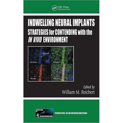 预订不退不换Indwelling Neural Implants[9780849393624]