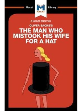 预订不退不换An Analysis of Oliver Sacks's The Man Who Mistook His Wife for a Hat and Other Clinical Tales