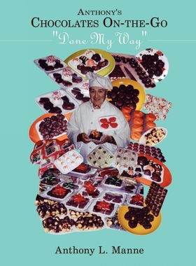 按需印刷Anthony's Chocolates On-the-Go[9781438905709]