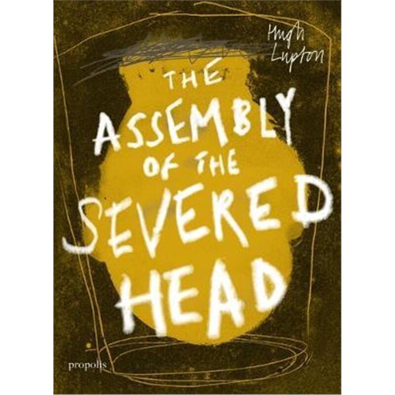 预订the assembly of the severed head:a novel of the mabinogi