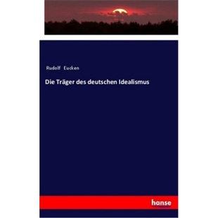 Trager des deutschen 预订 9783337357795 Die Idealismus 德语