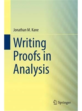 预订Writing Proofs in Analysis