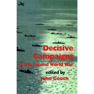 预订Decisive Campaigns of the Second World War[9780714640709]