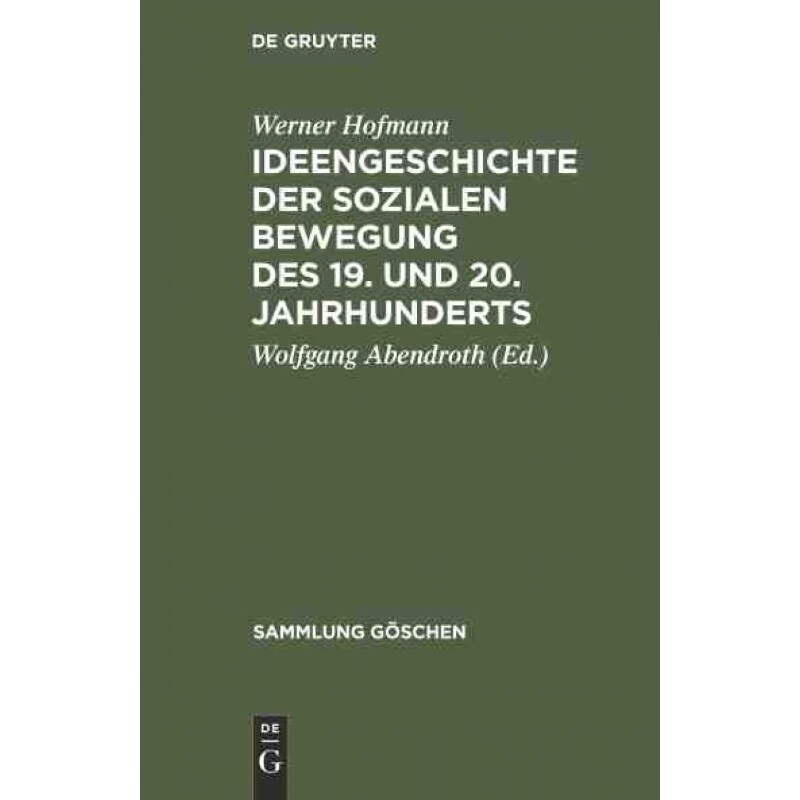 按需印刷不退不换DEG Ideengeschichte der sozialen Bewegung des 19. und 20. Jahrhunderts[9783110035650]