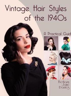 预订Vintage Hair Styles of the 1940s:A Practical Guide