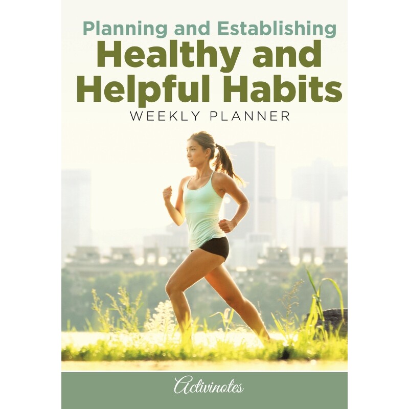 按需印刷不退不换Planning and Establishing Healthy and Helpful Habits Weekly Planner[9781683216230]