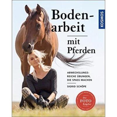 预订不退不换德语 Bodenarbeit mit Pferden:Abwechslungsreiche Übungen, die Spaß machen