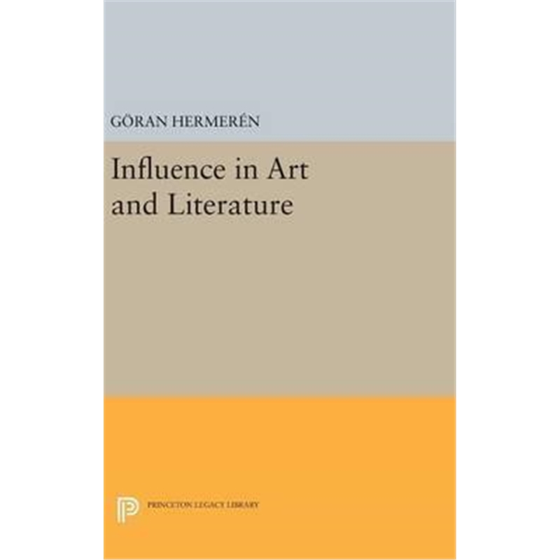 按需印刷Influence in Art and Literature[9780691645131]