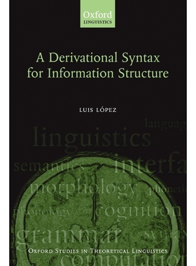 按需印刷A Derivational Syntax for Information Structure[9780199557417]
