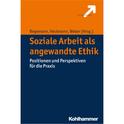 预订不退不换德语Soziale Arbeit als angewandte Ethik[9783170307629]