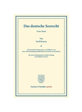 预订【德语】Das deutsche Seerecht. Bd.1:Auf Grund des Kommentars von William Lewis unter Berücksichtigung ausl?ndischer